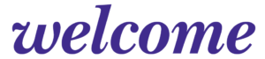 Welcome in purple italic text